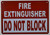 FIRE Extinguisher DO NOT Block Sign
