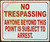 NO TRESPASSING Anyone Beyond This Point BUILDING SIGN