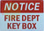 NOTICE FIRE DEPT KEY BOX SIGN