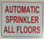 AUTOMATIC SPRINKLER ALL FLOORS SIGN