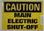 Caution Sign - Main Electric Shut-Off Sign