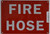 FIRE Hose   Fire Department Sign