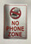 NO PHONE ZONE SAFETY SIGN