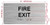 FD FIRE EXIT SIGN WITH RAISED LETTERS