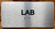LAB COMPLIANCE SIGN WITH RAISED LETTERS