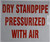 Dry Standpipe PRESSURIZED with AIR Sign