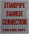 Standpipe Siamese Connection for FIRE DEPT   Signage