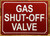 GAS SHUT OFF VALVE SIGN