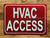 FD HVAC ACCESS SIGN