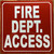 FIRE DEPARTMENT ACCESS SIGN/FD ACCESS SIGN