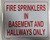 FIRE SPRINKLERS IN BASEMENT AND HALLWAYS ONLY Hpd Sign