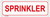 SPRINKLER SIGN