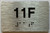 Apartment Number unit 11F Sign