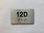 Apartment Number unit 12D Safety Sign