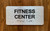 Fitness Center Sign with Raised Letters & Grade 2 Safety Sign