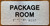 Package Room Sign with Raised Letters & Grade 2 Sign