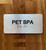 Pet Spa Sign with Raised Letters & Grade 2 Safety Sign