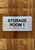 Storage Room 1 Sign with Raised Letters & Grade 2 Compliance Sign