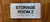 Storage Room 2 Sign with Raised Letters & Grade 2 Compliance Sign