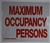Maximum Occupancy Persons Sign,