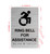 Ring Bell For Assistance Braille Sign