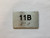 Apartment Number Sign Unit 11B Compliance Sign