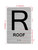 FLOOR R ROOF Hpd Sign