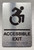 EXIT ACCESSABLE Compliance Sign