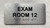 EXAM ROOM 12 Ada Sign