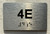 APT# 4E SILVER Compliance Sign