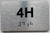APT# 4H SILVER Sign
