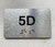 APT# 5D SILVER Safety Sign