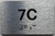 APT# 7C SILVER Sign