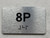 APT# 8P SILVER Safety Sign