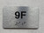 APT# 9F SILVER Safety Sign