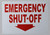 Emergency Shut-Off Arrow Down   Sign