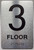 3 FLOOR Sign