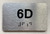 APT# 6D Safety Sign
