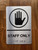 The Staff Only Sign with Raised Letters & Grade 2 Safety Sign