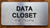 The Data Closet Sign with Raised Letters & Grade 2 Compliance Sign