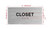 The Closet Sign with Raised Letters & Grade 2 Hpd Sign