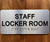 The Staff Locker Room Ada Sign