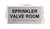 The Sprinkler Valve Room Hpd Sign