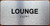 Lounge Sign with Raised Letters & Grade 2 Sign