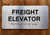 The Freight Elevator Ada Sign
