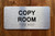 The Copy Room Compliance Sign