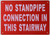 NO Standpipe Connection in This Stairway   Fire Department Sign