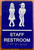 Staff Restroom Sign