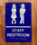 Staff Restroom Safety Sign
