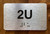 Apartment Number 2U Safety Sign